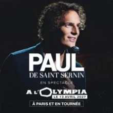 Paul de Saint Sernin – L&rsquo;Olympia, Paris