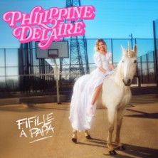 Philippine Delaire – Fifille à Papa – Le Théâtre Actuel – La Bruyère, Paris