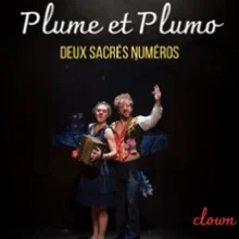 Plume et Plumo – Deux Sacrés Numéros – La Comédie des Volcans – Clermont-Ferrand