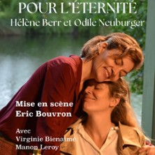 Pour l&rsquo;Eternité – Hélène Berr et Odile Neuburger – Petit Louvre – Salle Van Gogh, Avignon