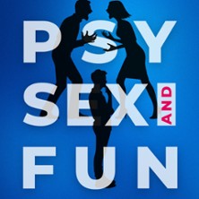 Psy Sex and Fun – Théâtre Les 3T d&rsquo;A Côté, Toulouse