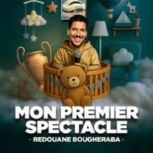 Redouane Bougheraba – Mon Premier Spectacle – Tournée des Zénith