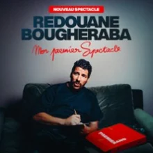 Redouane Bougheraba – Mon Premier Spectacle – Tournée des Zénith
