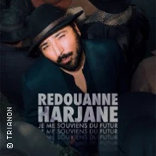 Redouanne Harjane – Je me Souviens du Futur