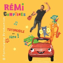 Rémi Comptines – Totomobile en Fête