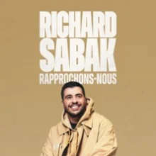 Richard Sabak – Rapprochons-Nous (Tournée)