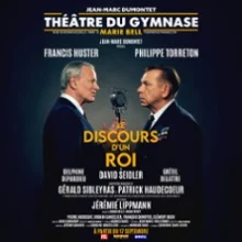 Le Discours d’un Roi – Théâtre du Gymnase, Paris