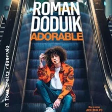 Roman Doduik – Adorable