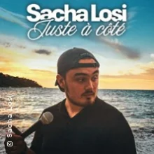 Sacha Losi – Juste à Côté