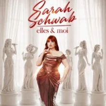Sarah Schwab – Elles & Moi