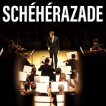 Schéhérazade – Orchestre Lamoureux