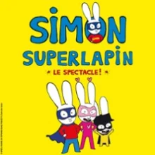 Simon Superlapin Le Spectacle – Casino de Paris