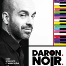 Stephane Resche – Daron Noir – Comédie des Volcans de Clermont- Ferrand