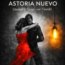 Tango Passion – Avec le groupe Astoria Nuevo