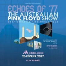 The Australian Pink Floyd Show – 2027 Greatest Hits World Tour