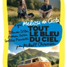 Tout Le Bleu Du Ciel – La Pépinière Théâtre, Paris