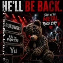 Bukowski + Kill the Princess + Yü – Toys In The Metal Rock City