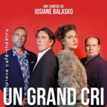 Un Grand Cri d’Amour – Le Complexe, Lyon