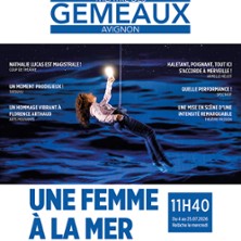 Une Femme à la Mer – Théâtre des Gémeaux – Avignon