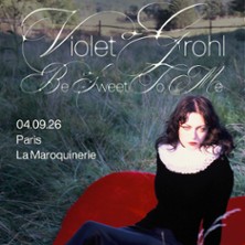 Violet Grohl – Be Sweet to me Tour