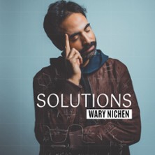 Wary Nichen – Solutions (Tournée)