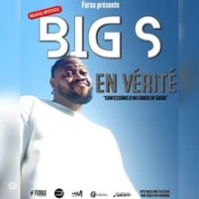 Big S dans « En vérité »