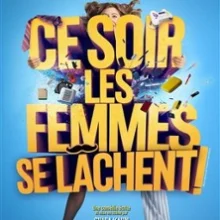 Ce Soir les Femmes se Lâchent – Le Passage vers les Etoiles, Paris