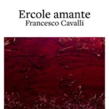 Ercole Amante Francesco Cavalli