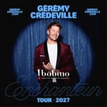 Gérémy Crédeville – Enchanteur