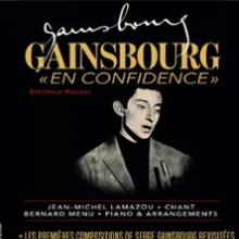 Gainsbourg en Confidence – Théâtre Montmartre Galabru, Paris
