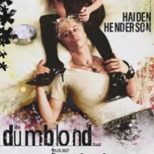 Haiden Henderson – The Dumblond Tour