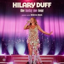 Hilary Duff – The Lucky Me Tour