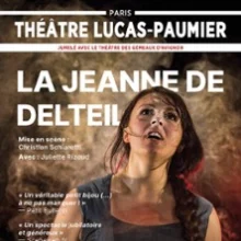 La Jeanne de Delteil – Théâtre Lucas-Paumier, Paris