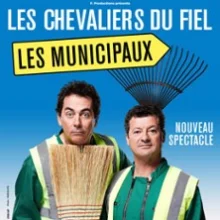 Les Chevaliers du Fiel – Les Minicipaux : La Revanche