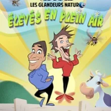 Les Glandeurs Nature Elevés en Plein Air