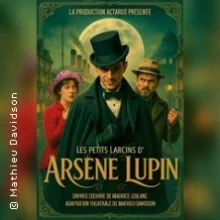 Les petits Larcins d&rsquo;Arsène Lupin