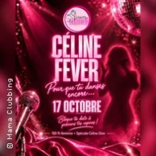 Mama Clubbing Céline Fever