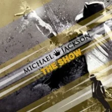 Michael Jackson – The Show