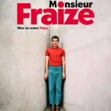 Monsieur Fraize – La Nouvelle Seine, Paris