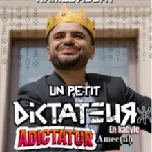 Kamel Abdat – Un Petit Dictateur (Version Kabyle) – Le République, Paris