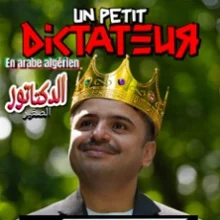 Kamel Abdat – Un Petit Dictateur (Arabe Algérien) – Le République, Paris