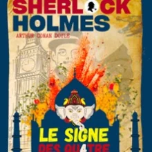 Sherlock Holmes et le Signe des Quatre
