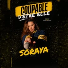Soraya – Coupable d’être Elle