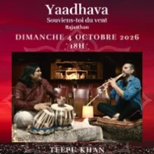 Yaadhava – Souviens-toi du Vent – Transe Rajastani