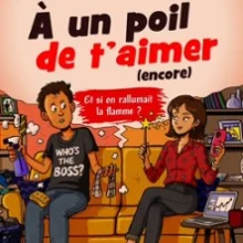 A un Poil de t&rsquo;Aimer (Encore)