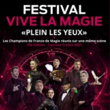 Festival Vive La Magie – Plein les Yeux – Rodez