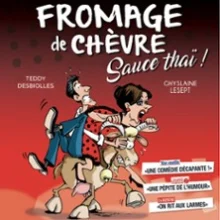 Fromage de Chèvre Sauce Thaï !