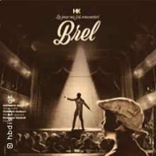 HK – Le Jour où j&rsquo;ai Recontré Brel, Les Trois Baudets, Paris