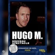 Hugo M – Nouveau Spectacle