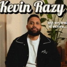Kevin Razy – Est en train d&rsquo;écrire